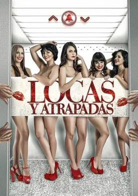 Poster Locas y Atrapadas