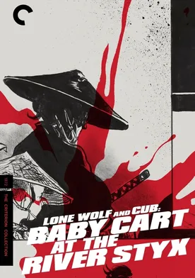 Poster Lone Wolf and Cub: Baby Cart at the River Styx