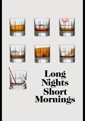 Poster Long Nights Short Mornings