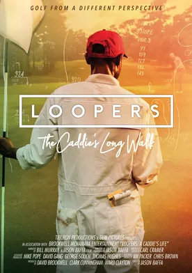 Poster Loopers: The Caddie's Long Walk