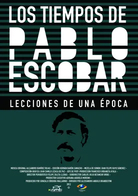 Poster Los Tiempos de Pablo Escobar