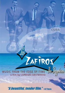 Poster Los Zafiros: Music from the Edge of Time