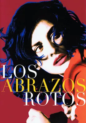 Poster Los abrazos rotos