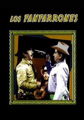 Poster Los fanfarrones