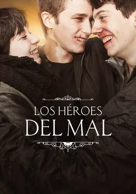 Poster Los héroes del mal