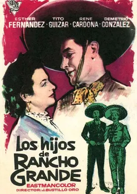 Poster Los hijos de Rancho Grande