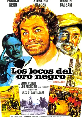 Poster Los locos del oro negro