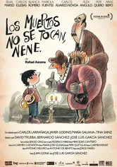 Poster Los muertos no se tocan, nene