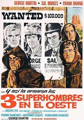 Poster Los tres superhombres en el Oeste