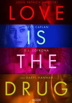 Poster Love Is the Drug