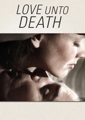 Poster Love Unto Death