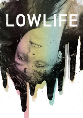 Poster Lowlife