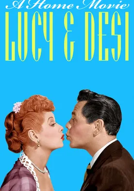 Poster Lucy and Desi: A Home Movie