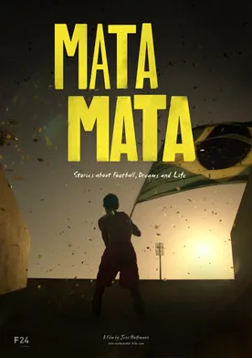 Poster MATA MATA: Stories about Football, Dreams and Life