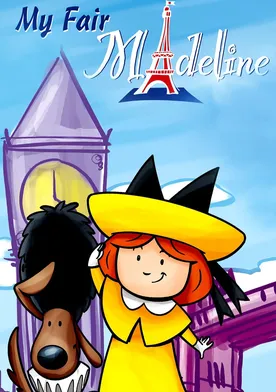 Poster de Madeline: My Fair Madeline