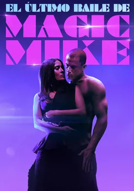 Poster Magic Mike's Last Dance