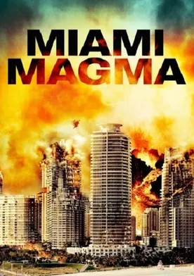 Poster Magma en Miami