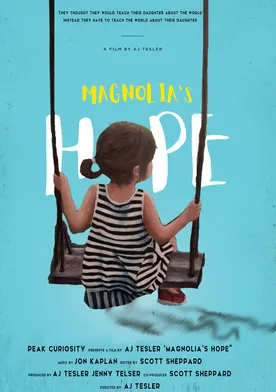 Poster Magnolia's Hope