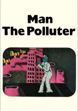 Poster Man: The Polluter