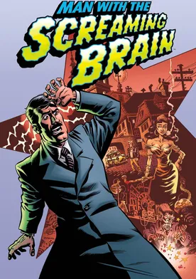 Poster Man with the Screaming Brain