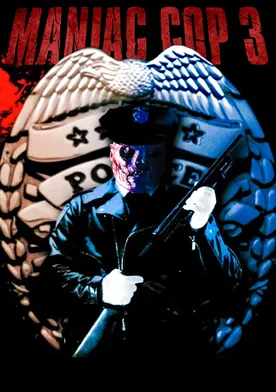 Poster Maniac Cop 3