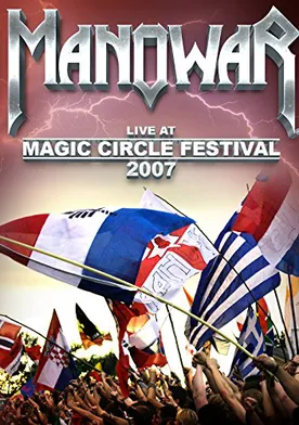 Poster Manowar: Live at Magic Circle Festival 2007