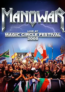 Poster Manowar: Live at Magic Circle Festival 2008