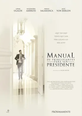 Poster Manual de principiantes para ser presidente