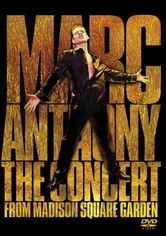 Poster Marc Anthony: The Concert from Madison Square Garden