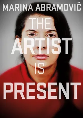 Poster de Marina Abramovic: la artista está presente