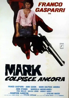 Poster Mark colpisce ancora