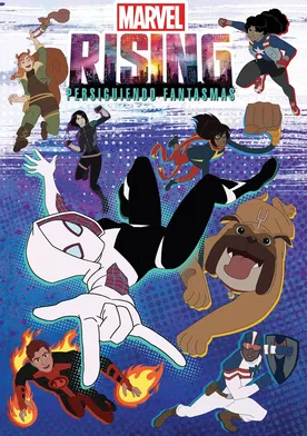 Poster Marvel Rising: Chasing Ghosts