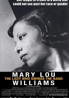 Poster Mary Lou Williams: The Lady Who Swings the Band