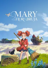 Poster de Mary y la flor de la hechicera