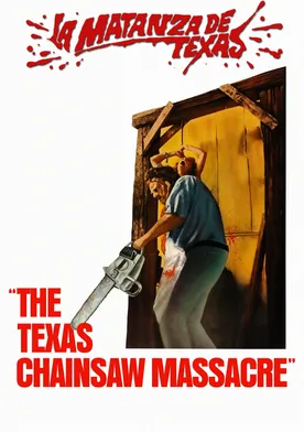 Poster El Loco de la Motosierra: La Masacre de Texas