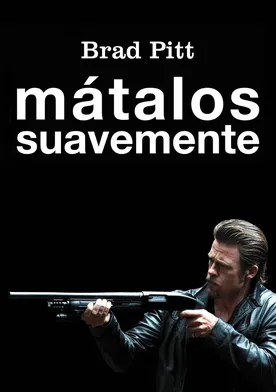 Poster Mátalos suavemente