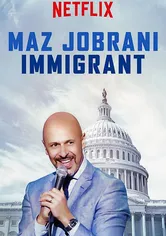 Poster Maz Jobrani: Immigrant