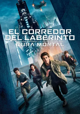 Poster Maze Runner: La cura mortal