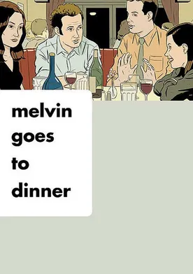 Poster Melvin Goes to Dinner