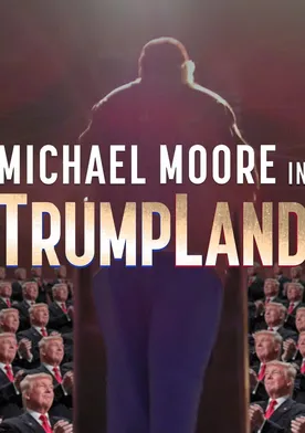 Poster Michael Moore en TrumpLand