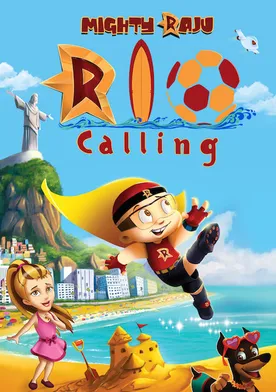 Poster Mighty Raju Rio Calling