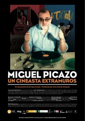 Poster Miguel Picazo, un cineasta extramuros