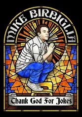 Poster Mike Birbiglia: Thank God for Jokes