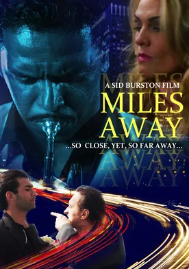 Poster Miles Away