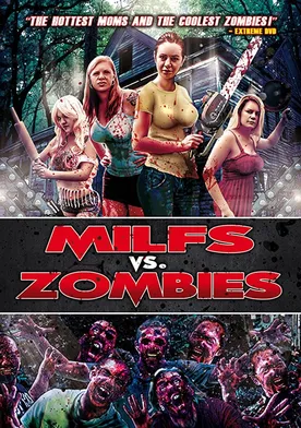 Poster Milfs vs. Zombies