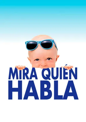 Poster Mira quién habla