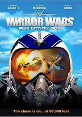 Poster Mirror Wars: Reflection One