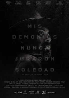 Poster Mis demonios nunca juraron soledad