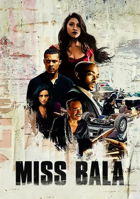 Poster Miss Bala: sin piedad