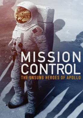 Poster de Mission Control: The Unsung Heroes of Apollo